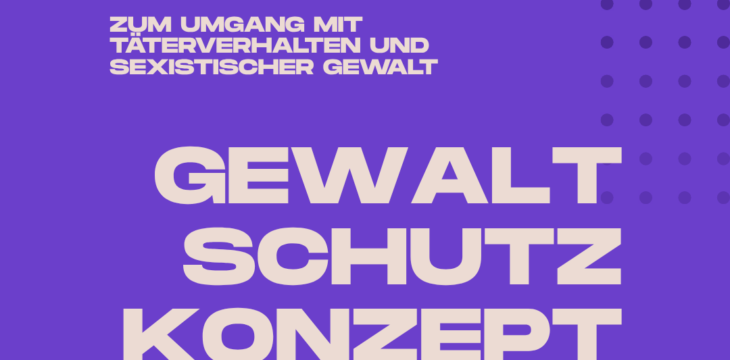 Zum Umgang mit Täterverhalten und sexistischer Gewalt